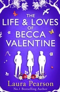 Cover: The Life and Loves of Becca Valentine - Boldwood Books Ltd