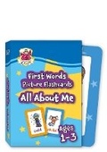 Cover: First Words Picture Flashcards for Ages 1-3: All About Me - Coordination Group Publications Ltd (CGP)