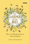 Cover: The Keeper of the Bees - O'Brien Press Ltd