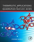Cover: Therapeutic Applications of Quadruplex Nucleic Acids - Academic Press