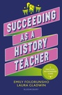 Bild: Succeeding as a History Teacher - Bloomsbury Education