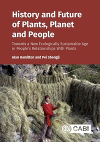 Abbildung von: History and Future of Plants, Planet and People - CABI Publishing