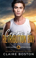 Cover: Captive in Retribution Bay - Bantilly Publishing