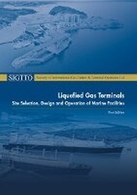 Enlarge image Cover: SIGTTO Liquefied Gas Terminals, First Edition - Witherby Seamanship International Ltd