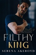 Cover: Filthy King (Five Points' Mob Collection - Serena Akeroyd Publishing Ltd.