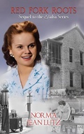 Cover: Red Fork Roots (Tulsa Series, #5) - Norma Jean Lutz