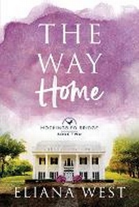 Enlarge image Cover: The Way Home - Second Press