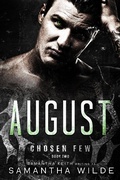 Cover: August (Chosen Few, #2) - Samantha Keith
