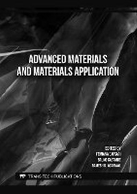 Enlarge image Cover: Advanced Materials and Materials Application - Trans Tech Publications Ltd