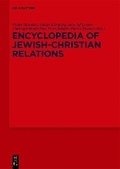 Cover: Encyclopedia of Jewish-Christian Relations - De Gruyter