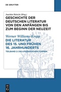 Cover: Die Literatur des 15. und fr&uuml;hen 16. Jahrhunderts - De Gruyter