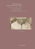 Cover: Spracharbeit und Literaturreform (1617-1650) - De Gruyter