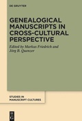 Cover: Genealogical Manuscripts in Cross-Cultural Perspective - De Gruyter