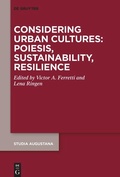 Cover: Considering Urban Cultures: Poiesis, Sustainability, Resilience - De Gruyter