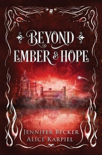Enlarge image Cover: Beyond Ember And Hope - Through Fire And Ruin