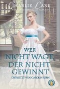 Cover: Wer nicht wagt, der nicht gewinnt - Wolf Publishing