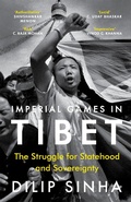 Cover: Imperial Games in Tibet - Pan Macmillan India