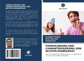 Cover: Formulierung Und Charakterisierung Von Nicotin-Mundspray - Verlag Unser Wissen