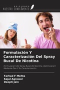 Cover: Formulaci&oacute;n Y Caracterizaci&oacute;n Del Spray Bucal De Nicotina - Ediciones Nuestro Conocimiento