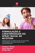 Cover: Formulacao E Caraterizacao Do Spray Bucal de Nicotina - Edicoes Nosso Conhecimento