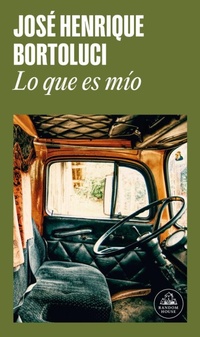 Abbildung von: Lo que es mio / What Is Mine - Literatura Random House