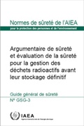 Cover: The Safety Case and Safety Assessment for the Predisposal Management of Radioactive Waste - IAEA
