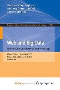 Enlarge image Cover: Web and Big Data. APWeb-WAIM 2023 International Workshops - Springer