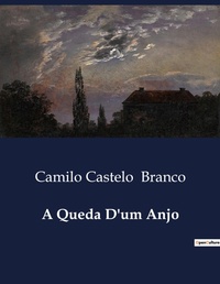Abbildung von: A Queda D'um Anjo - Culturea