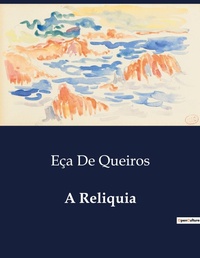 Abbildung von: A Reliquia - Culturea