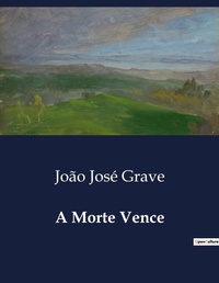 Abbildung von: A Morte Vence - Culturea