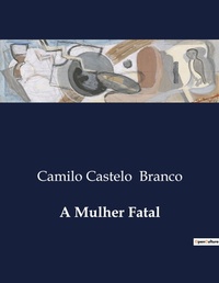 Abbildung von: A Mulher Fatal - Culturea