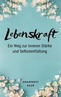 Enlarge image Cover: Lebenskraft - Rana Books