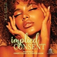 Enlarge image Cover: Implied Consent - Recorded Books, Inc.