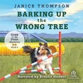 Cover: Barking Up the Wrong Tree - Recorded Books, Inc.