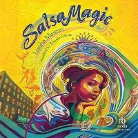 Enlarge image Cover: Salsa Magic - Recorded Books, Inc.