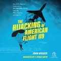 Cover: The Hijacking of American Flight 119 - Recorded Books, Inc.