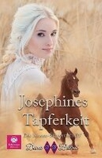 Enlarge image Cover: Josephines Tapferkeit - Dama Beltran