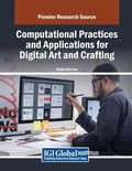 Cover: Computational Practices and Applications for Digital Art and Crafting - Information Science Publishing