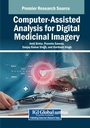 Cover: Computer-Assisted Analysis for Digital Medicinal Imagery - Medical Information Science Reference