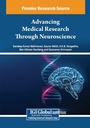 Cover: Advancing Medical Research Through Neuroscience - Medical Information Science Reference