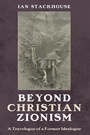 Cover: Beyond Christian Zionism - Wipf and Stock Publishers