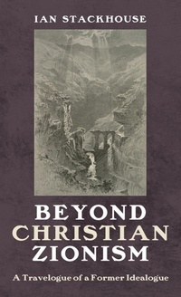 Enlarge image Cover: Beyond Christian Zionism - Cascade Books