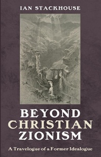 Enlarge image Cover: Beyond Christian Zionism - Cascade Books