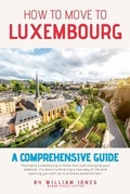 Cover: How to Move to Luxembourg - Mamba Press