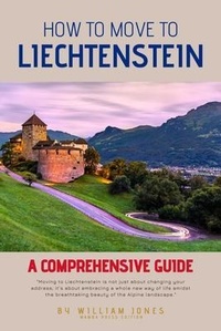 Enlarge image Cover: How to Move to Liechtenstein - Mamba Press
