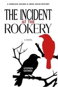 Cover: The Incident at the Rookery - Stephen George
