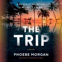 Enlarge image Cover: The Trip - HarperCollins