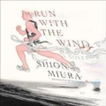 Cover: Run with the Wind - HarperCollins