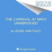 Enlarge image Cover: The Carnival at Bray - HarperCollins