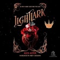 Cover: Lightlark - Recorded Books, Inc.